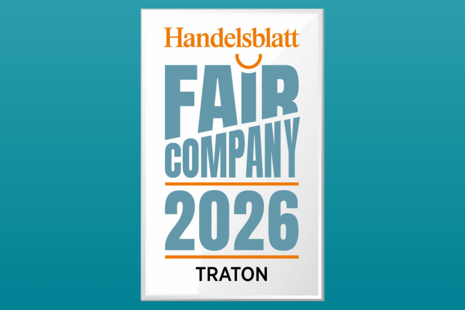 Awarded by Handelsblatt and the Institute for Employment and Employability: As a Fair Company, TRATON meets the expectations and values of career starters and young professionals in a special way and offers a fair, attractive working environment.